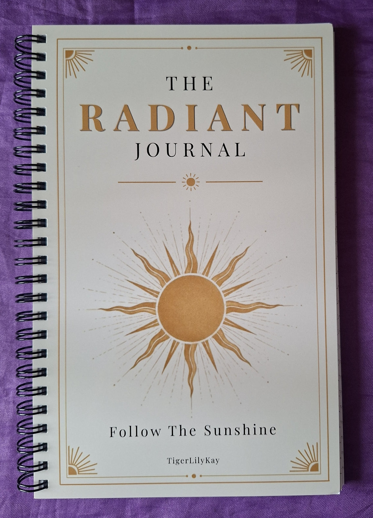 The Radiant Journal A5 80 pages- Follow the Sunshine - TigerLilyKay